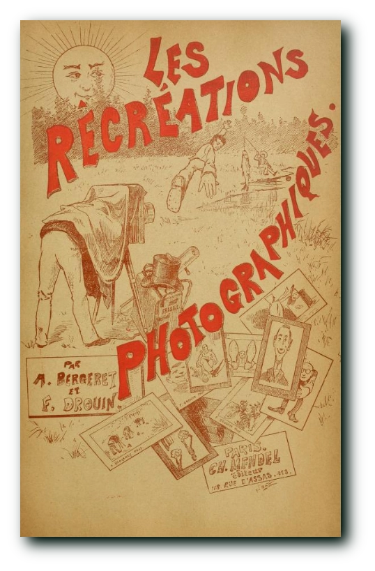 Tapa del libro Les récréations photographiques.